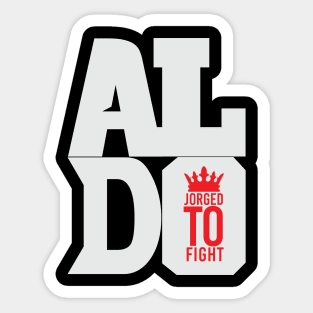 Jose Aldo Jorged to Fight Sticker